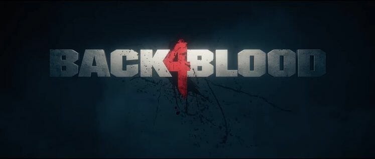 Back 4 Blood System Requirements - Here Are The PC Specs Required to Run It